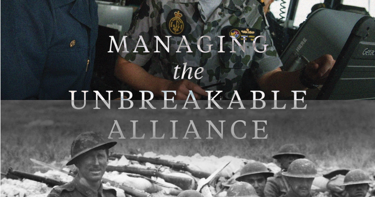 Managing the Unbreakable Alliance | United States Studies Centre